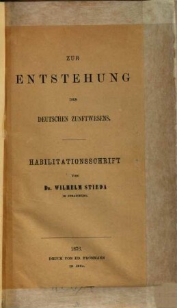 Zur Entstehung des deutschen Zunftwesens : Habilitationsschrift