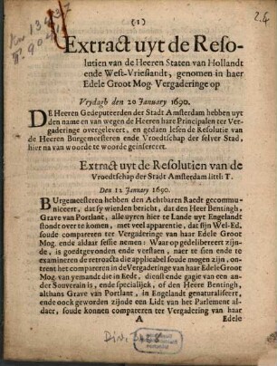 Extract uyt de Resolutien van de Heeren Staten van Hollandt ende West-Vrieslandt, genomen in haer Edele Groot Mog. Vergaderinge op Vrydagh den 20 January 1690