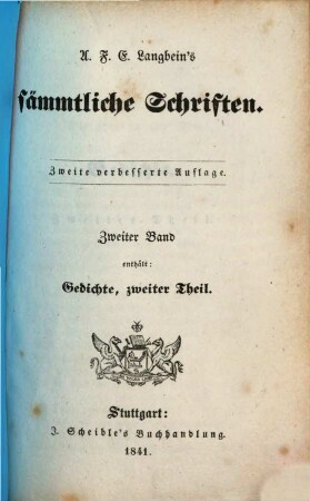 A. F. E. Langbein's sämmtliche Schriften, 2. Gedichte ; 2. Theil