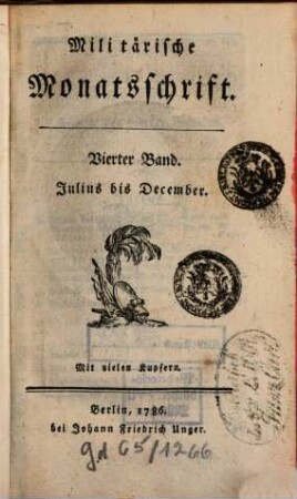 Militärische Monatsschrift. 4, 4. 1786
