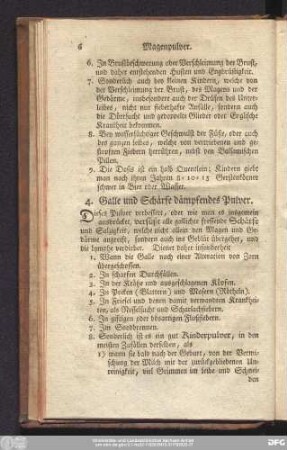 4. Galle und Schärfe dämpfendes Pulver.