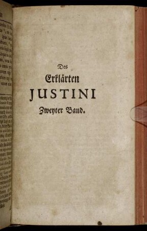 Des Erklärten Justini Zweyter Band.