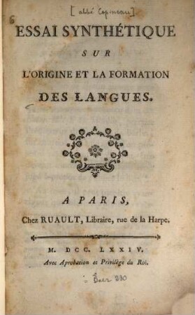 Essai synthétique sur l'origine et la formation des langues