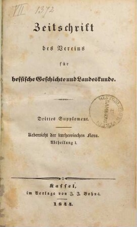 Übersicht der bisher in Kurhessen beobachteten wildwachsenden und eingebürgerten Pflanzen, Erste Abtheilung