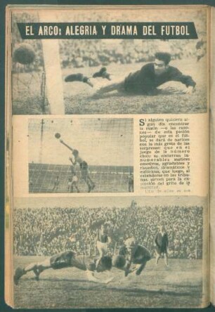 El arco: alegría y drama del futbol