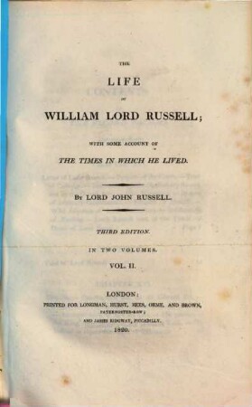 The life of William Lord Russel : with some account of the times in which he lived ; in two volumes. 2