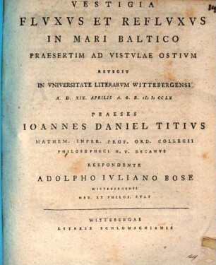 Vestigia fluxus et refluxus in mari Baltico, praesertim ad Vistulae ostium, retegit Jo. Dan. Titius