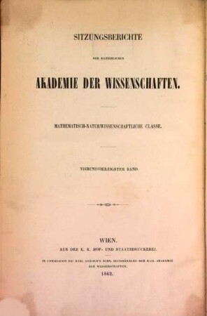 Sitzungsberichte. Abteilung I, Biologie, Mineralogie, Erdkunde. 44. 1861, Abt. 1