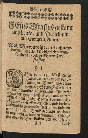 JEsus Christus gestern und heute / und Derselbe in alle Ewigkeit / Amen