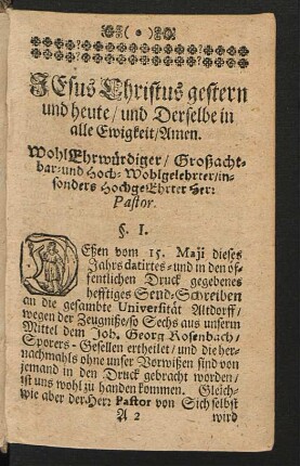 JEsus Christus gestern und heute / und Derselbe in alle Ewigkeit / Amen