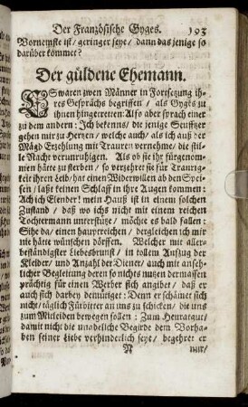 Der güldene Ehemann.