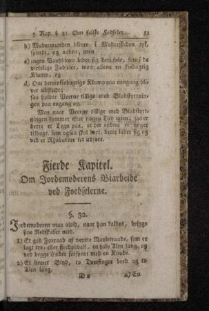 Fierde Kapitel. Om Jordemoderens Biarbeide ved Foedselerne.