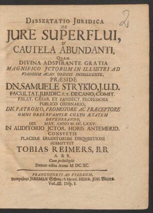 Dissertatio Iuridica De Iure Superflui, & De Cautela Abundanti