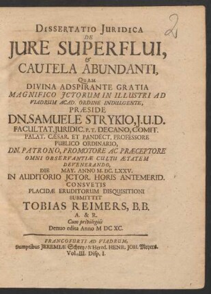 Dissertatio Iuridica De Iure Superflui, & De Cautela Abundanti