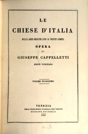 Le chiese d'Italia dalla loro origine sino ai nostri giorni, 12. (Continuano le chiese suffraganee dell'archidiocesi di Milano) : (Mantova, Cremona, Crema, Lodi, Pavia)
