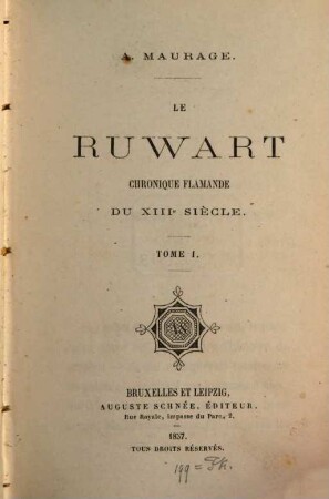 Le Ruwart : chronique flamande du XIIIe siècle, 1