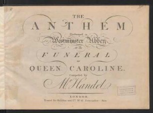 The anthem : performed in Westminster Abby at the funeral of Queen Caroline