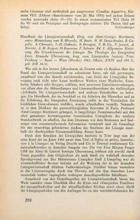 250-251 [Rezension] Allgemeine Einleitung, die Grundelemente der Liturgie, die Theologie der liturgischen Feier