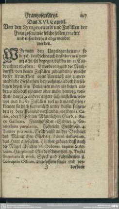 Das XVI. Capitel. Von den Symptomatis und Zufällen der Frantzosen, wie solche sollen tractirt und insonderheit abgewendet werden