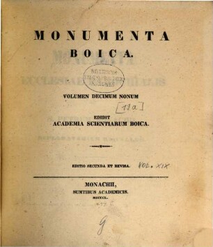 Monumenta Boica, 19. Mon. ad D. Petrum, Monasterii Püterich, Ridler, Eremitarum S. Augustini, ad D. Virginem