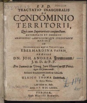 Tractatio Inauguralis De Condominio Territorii : Qua cum Superioritate coniunctum