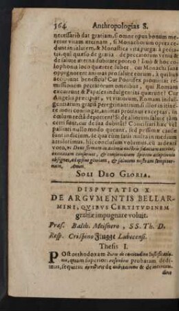 Disputatio X. De Argumentis Bellarmini, Quibus Certitudinem gratiae impugnare voluit