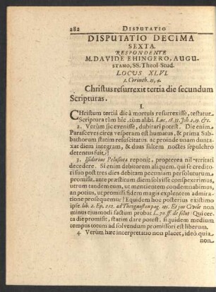 Disputatio Decima Sexta. Respondente M. Davide Ehingero, ...