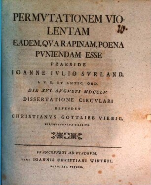 Permutationem violentam eadem qua rapinam, poena puniendam esse