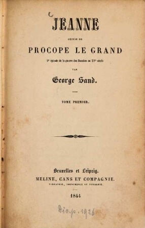 Jeanne, suivie de Procope le Grand : 2e épisode de la guerre des Hussites au XVe siècle, 1