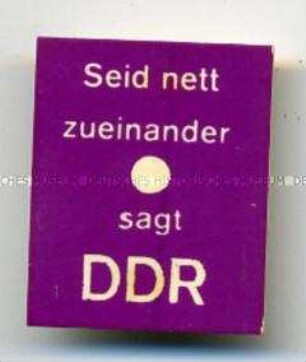 AEP (Anerkennungspartei), "Seid nett zueinander - sagt DDR"