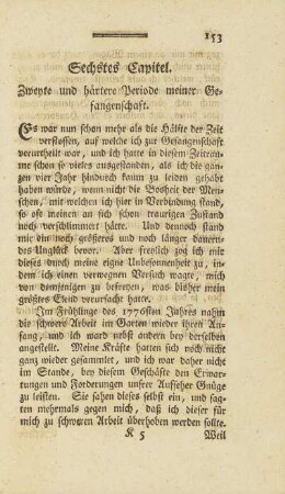 Sechstes Capitel. Zweyte und härtere Periode meiner Gefangenschaft
