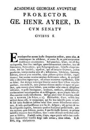ACADEMIAE GEORGIAE AVGVSTAE PRORECTOR GE. HENR. AYRER, D. CVM SENATV CIVIBVS S.