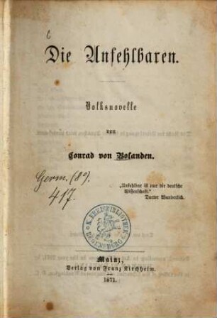 Die Unfehlbaren : Volksnovelle