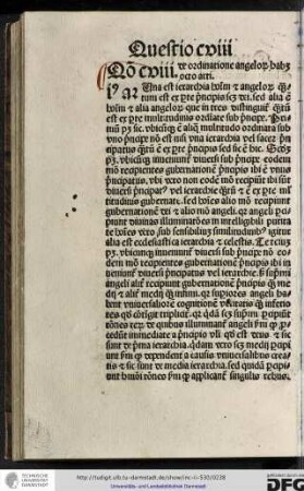 Questio cviii de ordinatione angelorum habet octo articulos.