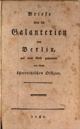 Briefe über die Galanterien von Berlin
