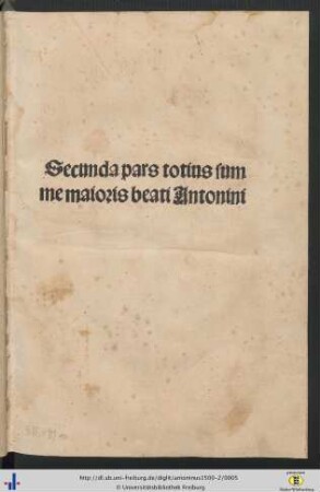 2: Summa theologica: Secunda pars totius summe maioris beati Antonini