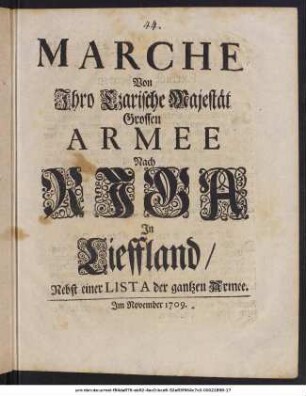 Marche Von Ihro Czarische Majestät Grossen Armee Nach Riga In Lieffland : Nebst einer Lista der gantzen Armee