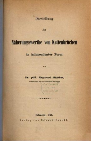 Darstellung der Näherungswerthe von Kettenbrüchen in independenter Form