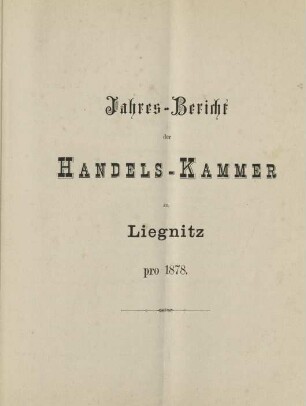 Jahresbericht der Handelskammer zu Liegnitz