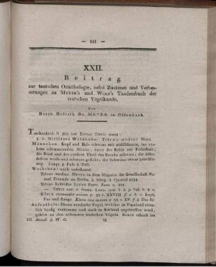 XXI. Beitrag zur teutschen Ornithologie, nebst Zusäzzen und Verbesserungen zu Meyer's und Wolf's Taschenbuch der teutschen Vögelkunde.
