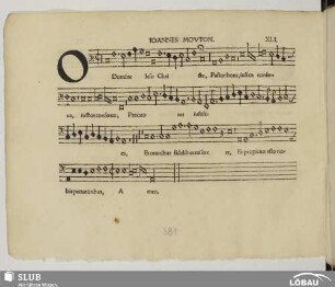 XLI. Mouton, Jean: O Domine Jesu Christe
