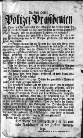 An den Herrn Polizei=Präsidenten. (Sammlung Friedlaender)