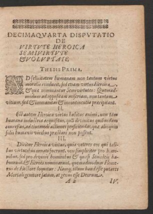 Decimaquarta Disputatio De Virtute Heroica Semivirtute & Voluptate.