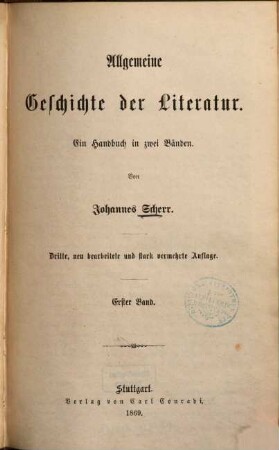 Allgemeine Geschichte der Literatur : ein Handbuch in zwei Bänden, 1