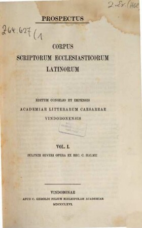 Sulpicii Severi libri qui supersunt