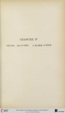 Chapitre IV: Effort militaire. - L'armée d'hier