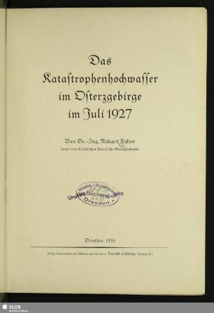 Das Katastrophenhochwasser im Osterzgebirge im Juli 1927