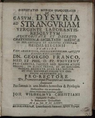 Disputatio Medica Inauguralis Qua Casum, Dysuria Ad Stranguriam Vergente Laborantis, Resolutum