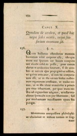 Caput X. Quadam de cerebro, et quod hoc neque sedes mentis, neque sensorium commune sit