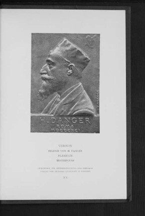 Bildnis von H. Danger Plakette Bronzeguss